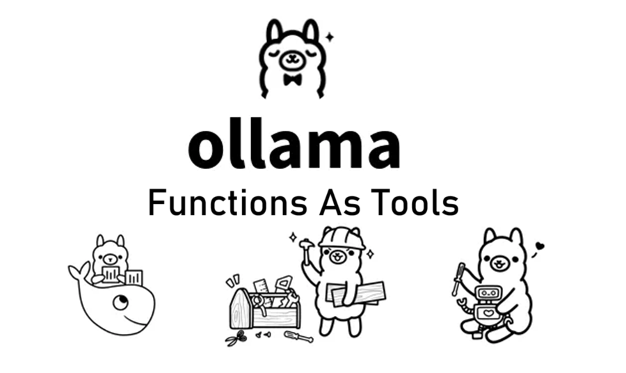 Ollama函数即工具