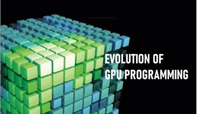 GPU编程的演变