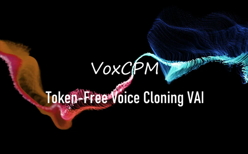 VoxCPM：无需分词语音克隆AI