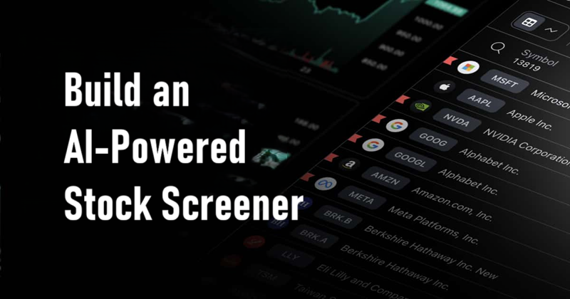 构建AI驱动的股票筛选器