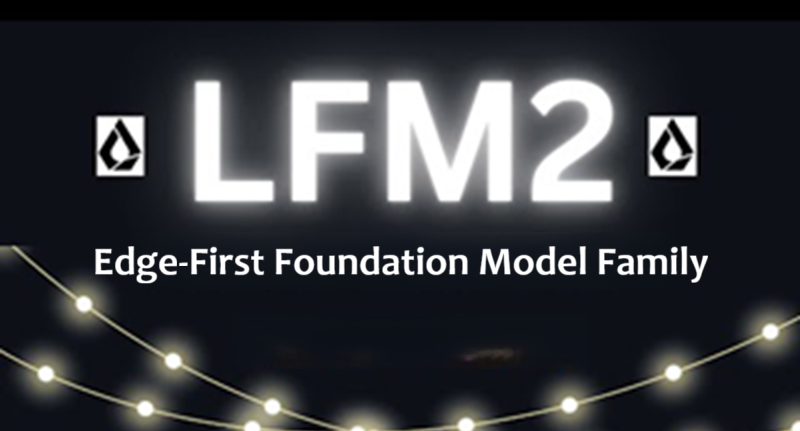 LFM2：边缘优先的基础模型系列