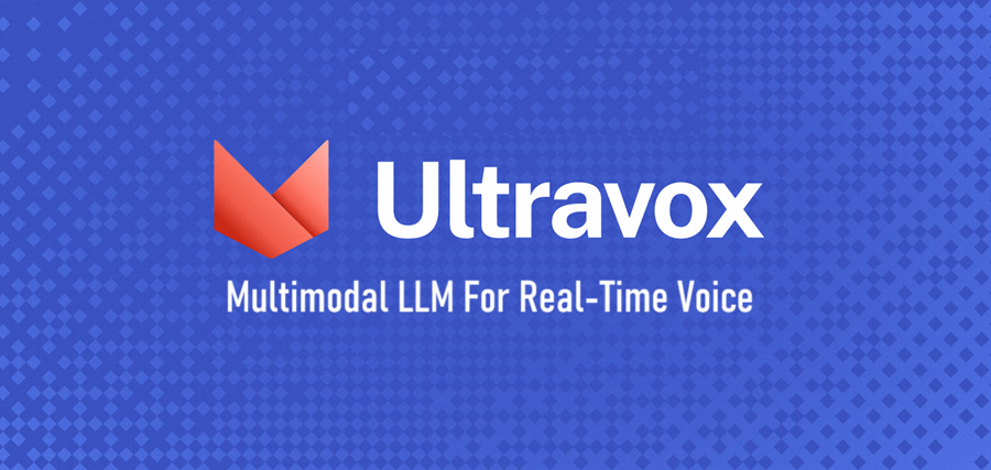 Ultravox实时语音多模态大模型