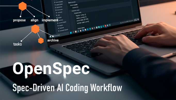 OpenSpec-规范驱动的AI编码流程
