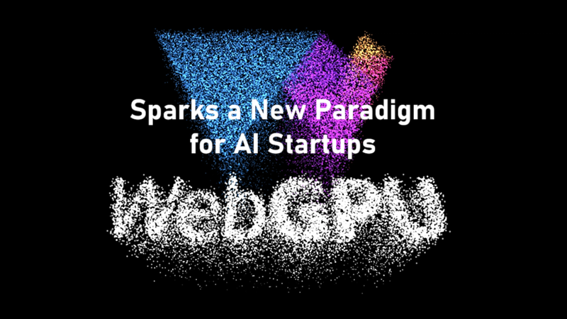 WebGUP 催生AI创企的新模式