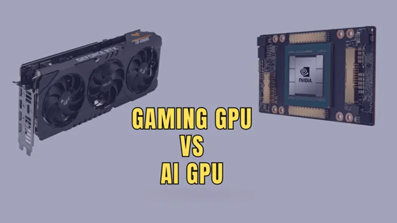 游戏GPU vs. AI GPU - 汇智网