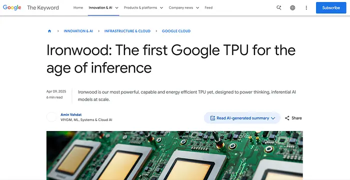 Google The Keyword文章的屏幕截图，标题为"Ironwood：第一个用于推理时代的Google TPU"，显示标题、作者信息和TPU芯片图像。
