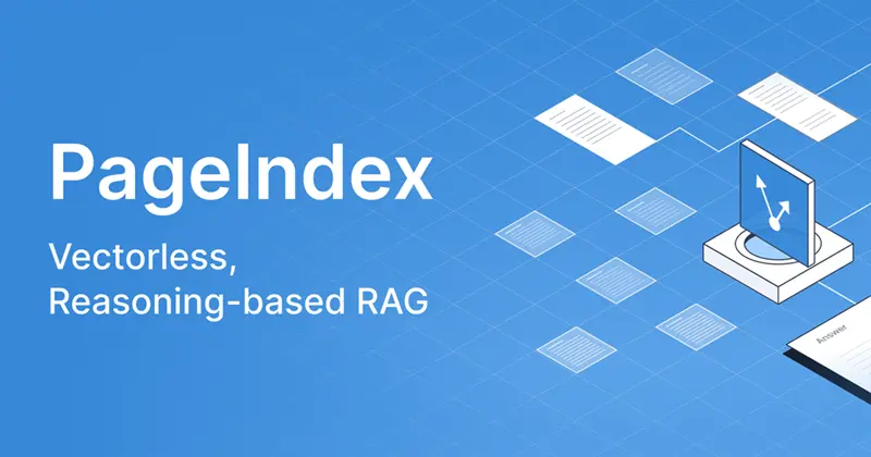 PageIndex:基于推理的RAG - 汇智网