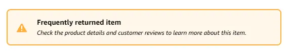 Amazon 的"经常被退货"警告徽章