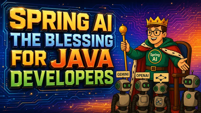 Spring AI:Java开发者的福音 - 汇智网