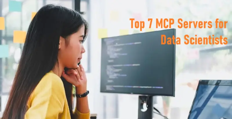 7个数据科学家必备MCP Server