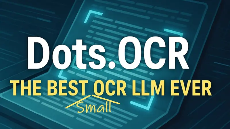 Dots.ocr：迄今最好的小型OCR