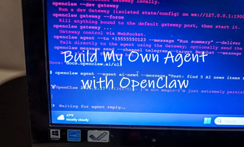 用OpenClaw AI构建自己的智能体