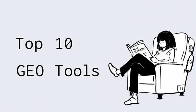 10个最佳 GEO 工具 (2026)