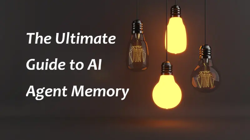 AI Agent 记忆终极指南