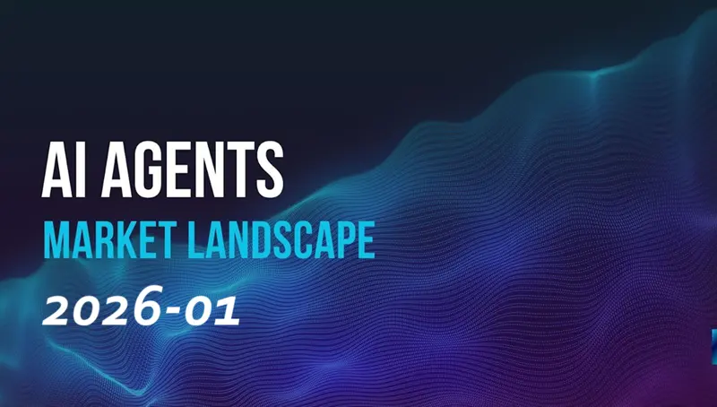AI智能体格局 (2026-01)