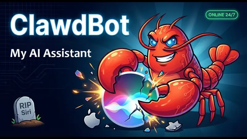 Clawdbot：我的AI助手