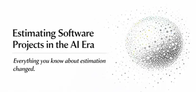 AI 时代的软件项目估算