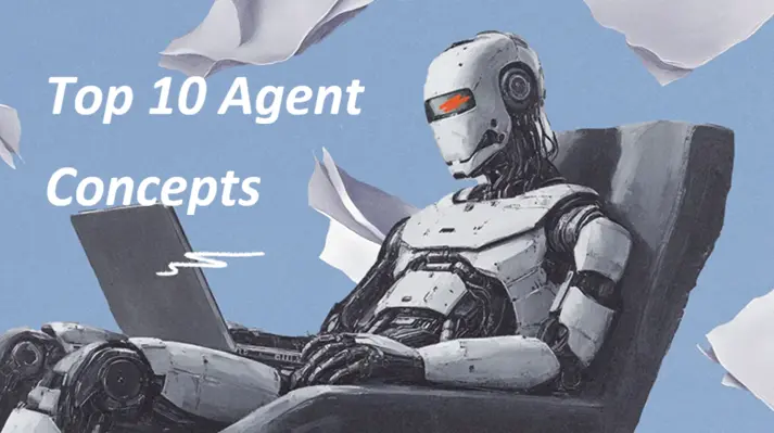 10个最核心的AI代理概念
