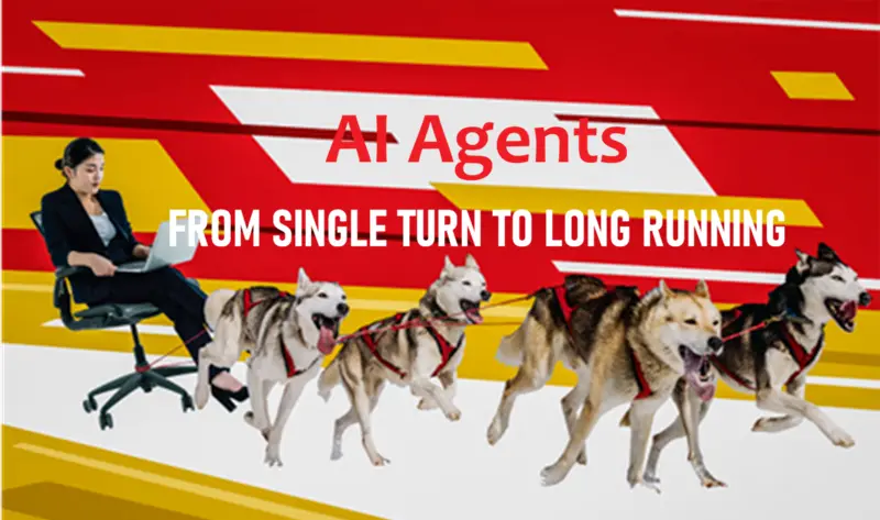 AI代理：从单轮到长期运行