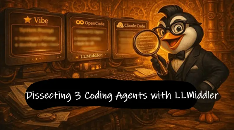 用LLMiddler解构3个编码代理