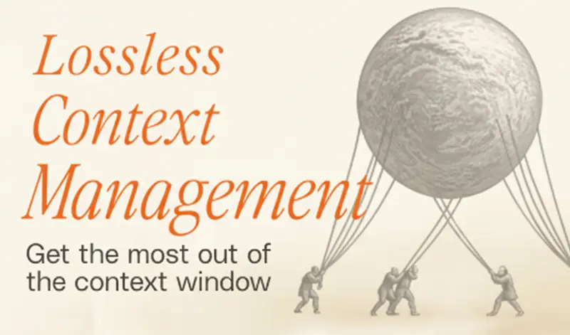 LCM：无损上下文管理