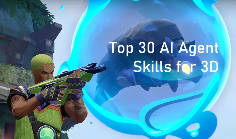 30个最好的3D相关AI代理技能