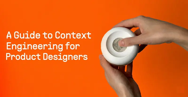 产品设计师上下文工程指南