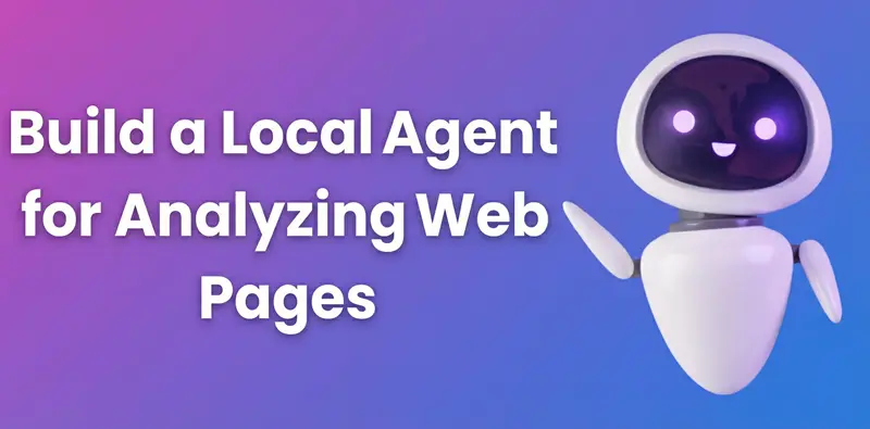 构建分析网页的本地智能体