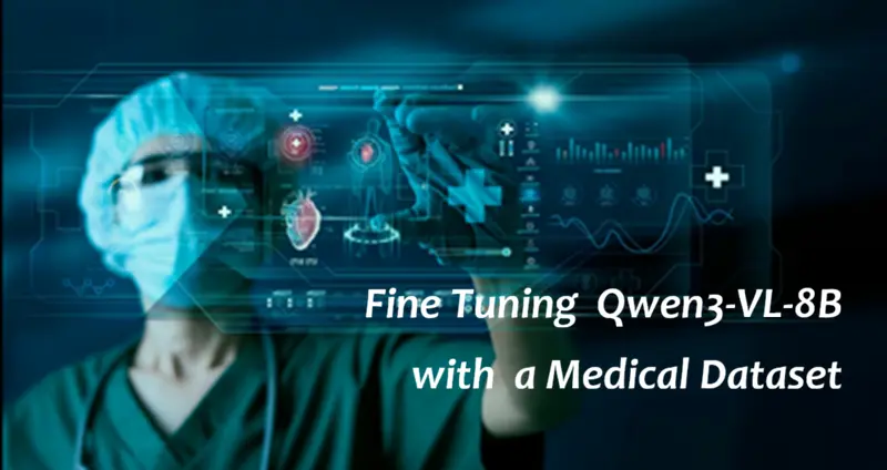 Qwen3-VL-8B医疗数据集微调