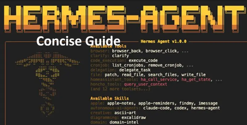 Hermes-Agent 简明指南