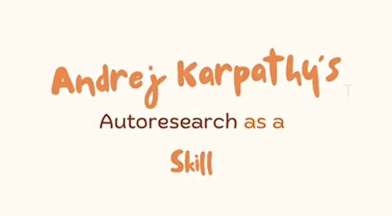 将Autoresearch转化为通用技能