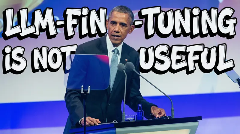 LLM微调不太实用
