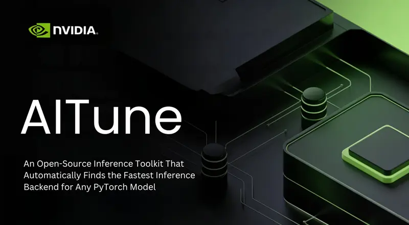 AITune：推理后端比选工具包