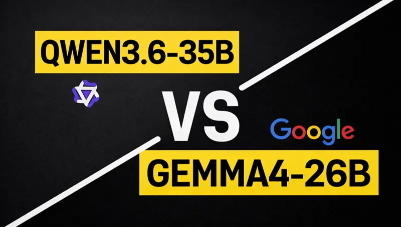 Qwen3.6–35B vs. Gemma 4 26B