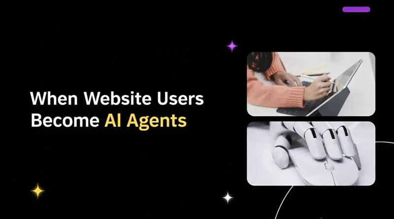 当网站用户变成AI智能体