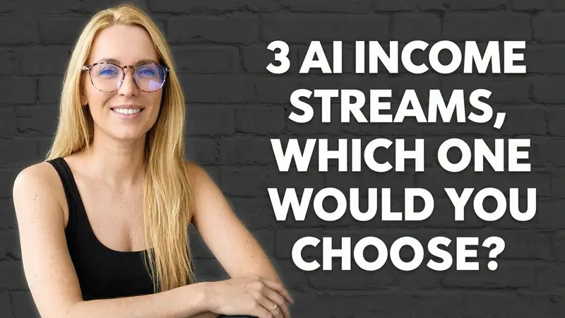 3种 AI 收入流，你选择哪个？