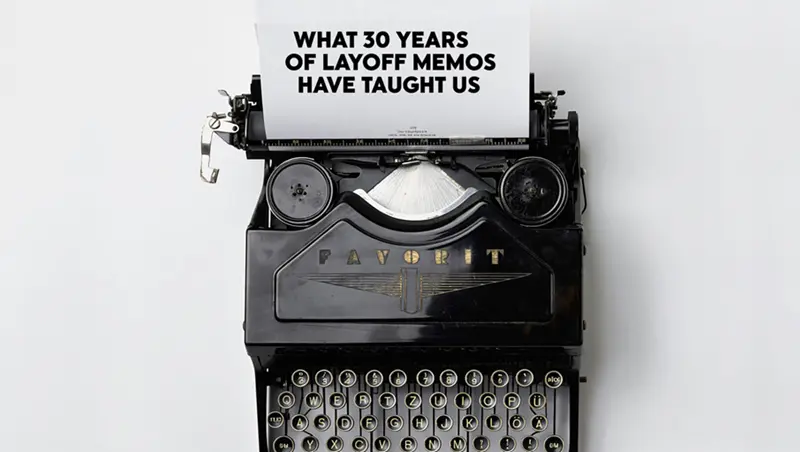 30年的裁员备忘录教会了我们什么