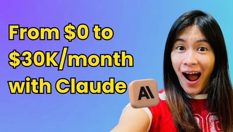 用 Claude 实现从零到月入$30k