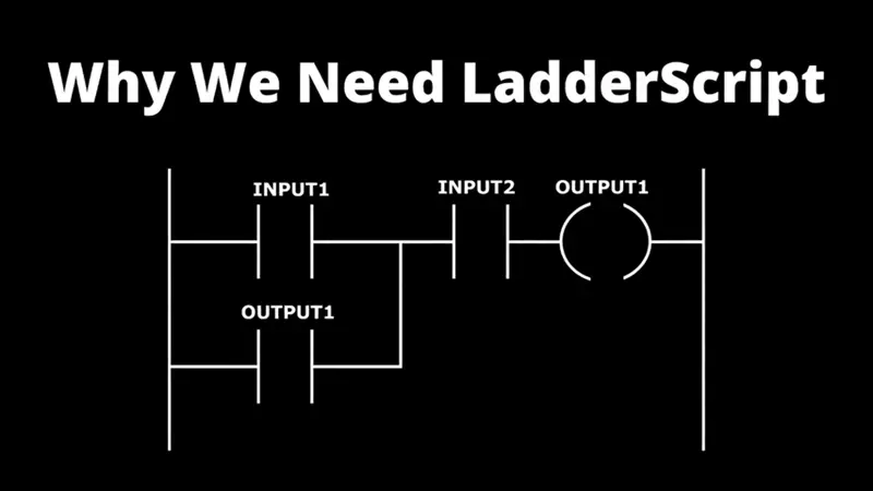 为什么我们需要 LadderScript