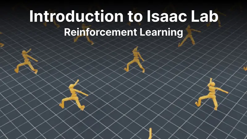 Isaac Lab 强化学习入门指南