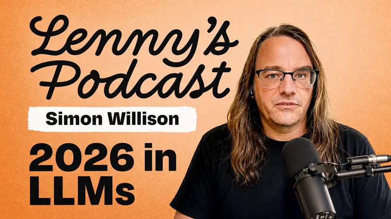 Simon Willison：LLM 2026 回顾