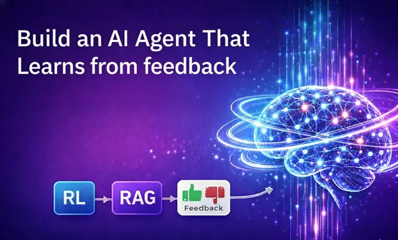 构建从反馈中学习的AI代理