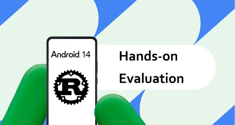 Google：Rust实战评估