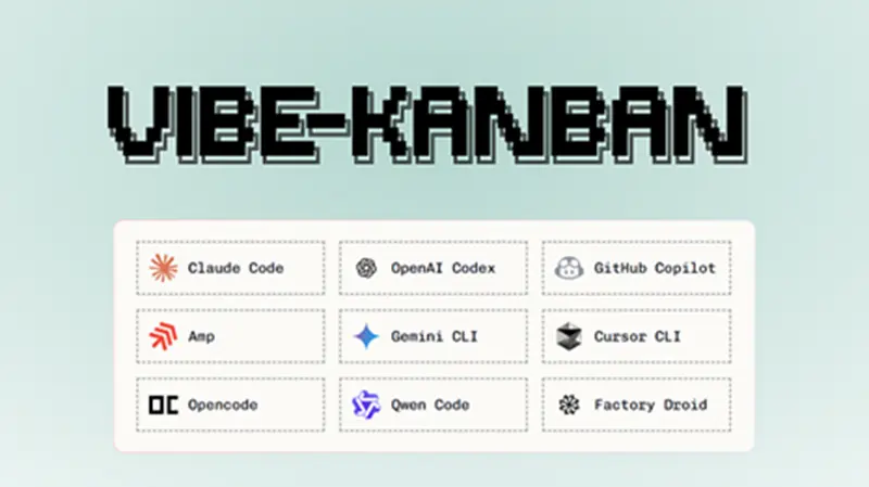 用Vibe Kanban管理AI编程代理