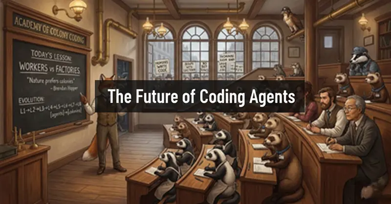 编码代理的未来