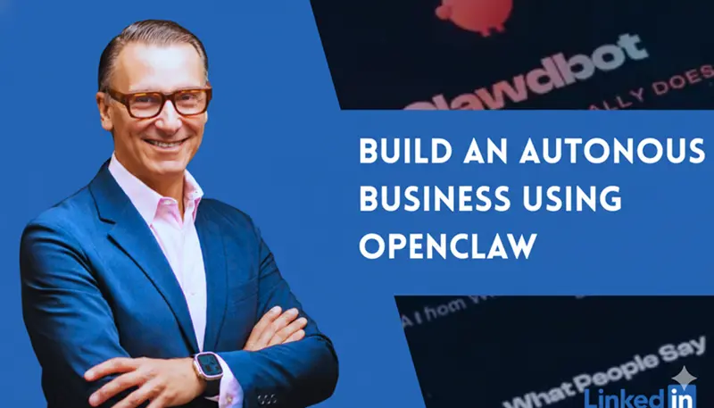 用OpenClaw构建"自主"的业务