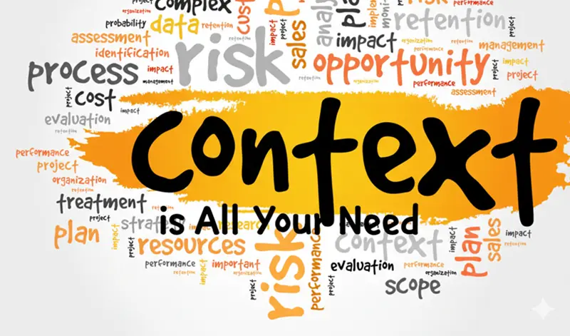 "上下文"是你所需要的全部