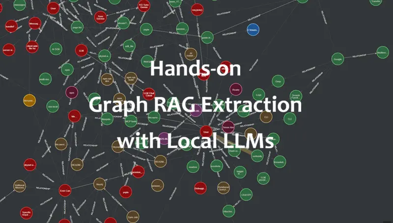 基于本地LLM的图RAG提取实践