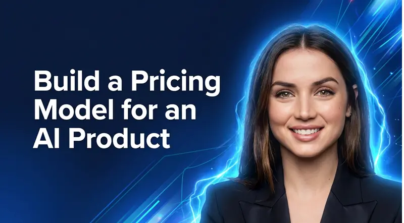 为AI产品构建定价模型
