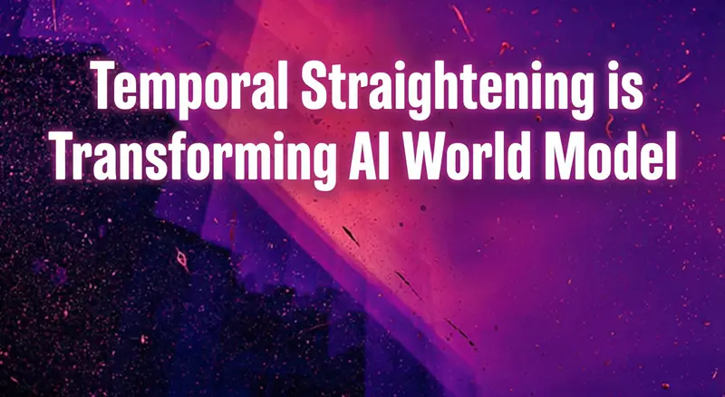 时序正则化正在革新AI世界模型